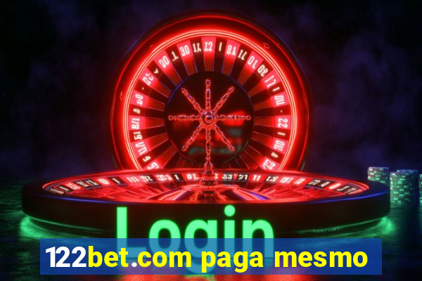 122bet.com paga mesmo